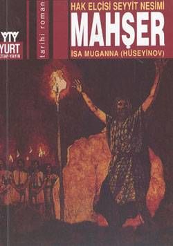 Mahşer : Hak Elçisi Seyyit Nesimi