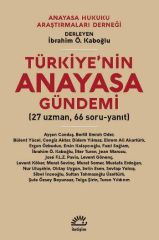 Türkiye'nin Anayasa Gündemi