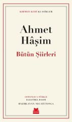 Bütün Şiirleri - Kırmızı Kedi Klasikler