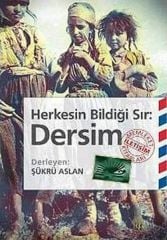 A Secret That Everyone Knows: Dersim