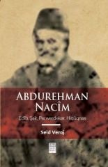 Abdurehman Nacîm - Edîp, Şaîr, Perwerdekar, Hiqûqnas