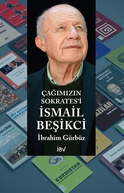 The Socrates of Our Age, Ismail Besikci