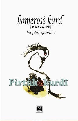 Homerosê Kurde (Evdalê Zeynikê)