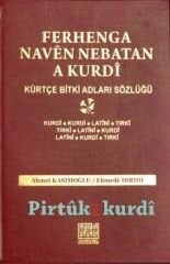 Ferhenga Navên Nebatan - Kürtçe Bitki Adları Sözlüğü