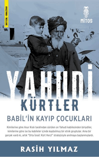 Yahudi Kürtler - Babil’in Kayıp Çocukları