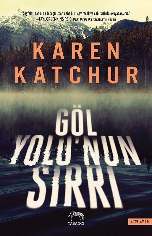 Göl Yolunun Sırrı