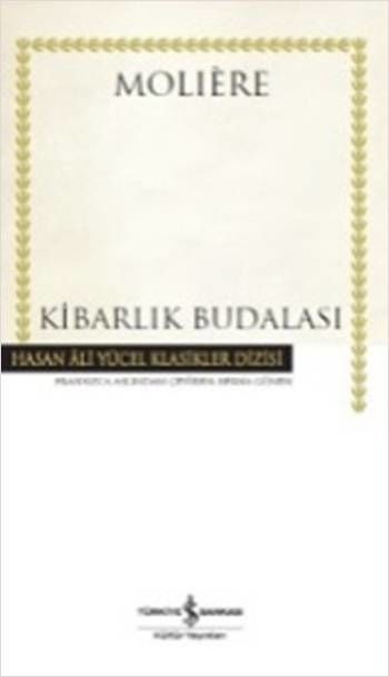 Kibarlık Budalası - Ciltli Kitap