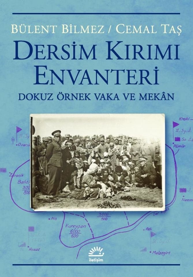Dersim Kırımı Envanteri Dokuz Örnek Vaka ve Mekan