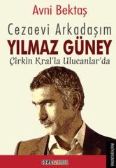 Cezaevi Arkadaşım Yılmaz Güney