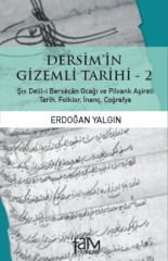 Dersim'in Gizemli Tarihi - 2