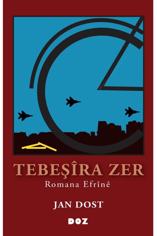 Tebeşîra Zer - Romana Efrînê