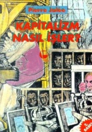 Kapitalizm Nasıl İşler?
