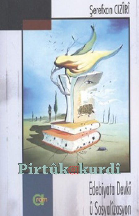 Edebiyata Devki u Sosyalizasyon