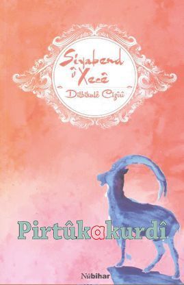 Siyabend û Xecê - Dilbikulê Cizîrî