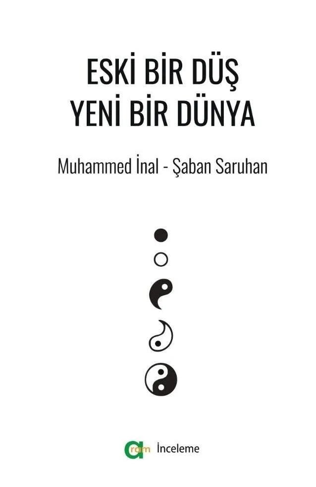 Eski Bir Düş Yeni Bir Dünya