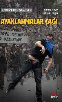 Alternatif Tarih Okumalari 3 Ayaklanmalar Çagi