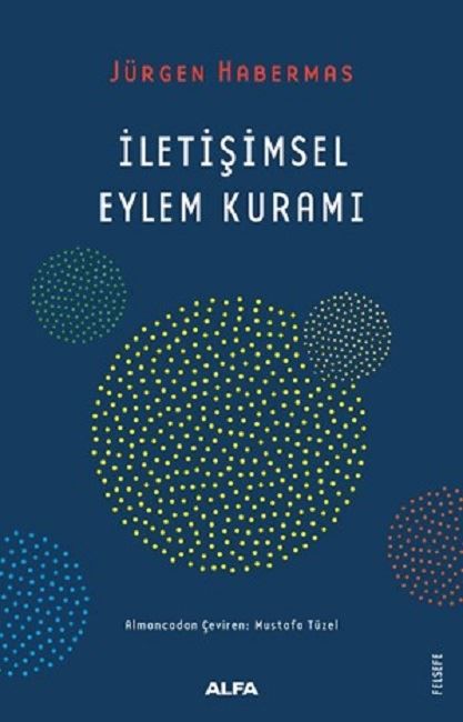 Communicative Action Theory