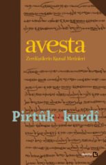 AVESTA Zerdüştilerin Kutsal Metinleri (özel baskı)