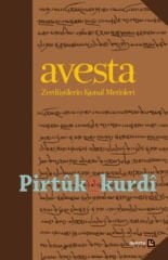 AVESTA Zerdüştilerin Kutsal Metinleri (özel baskı)