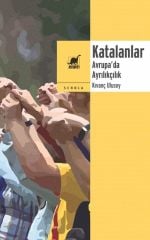 Katalanlar-Avrupada Ayrılıkçılık