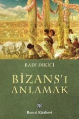 Bizansı Anlamak