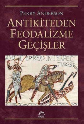 Antikiteden Feodalizme Geçişler