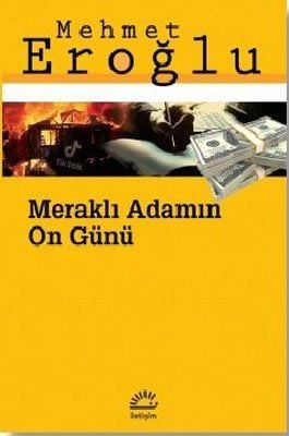 Meraklı Adamın On Günü