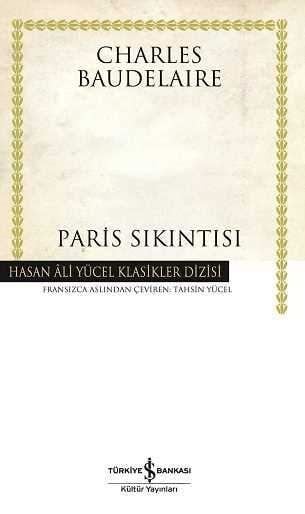 Paris Sıkıntısı - Hasan Ali Yücel Klasikleri (Ciltli Kitap)