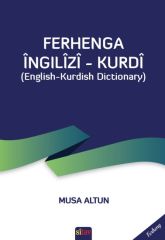 Ferhenga İngîlîzî Kurdî (English –Kurdish Dictionary)