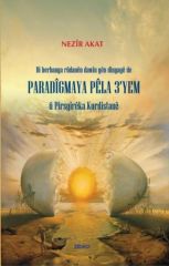 Paradigmaya Pêla 3yem û Pirsgirêka Kurdistanê