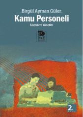 Kamu Personeli - Sistem ve Yönetim