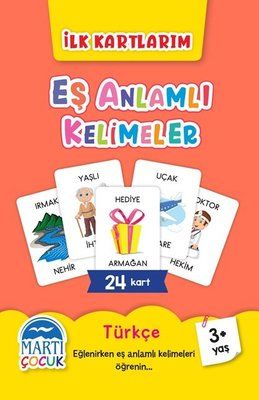 Eş Anlamlı Kelimeler - İlk Kartlarım 3+ Yaş