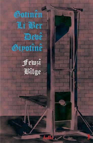 Gotinên Li Ber Devê Giyotînê