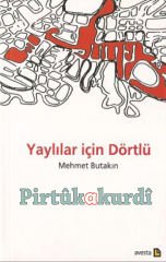Yaylılar İçin Dörtlü