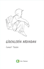 Gidenlerin Ardından
