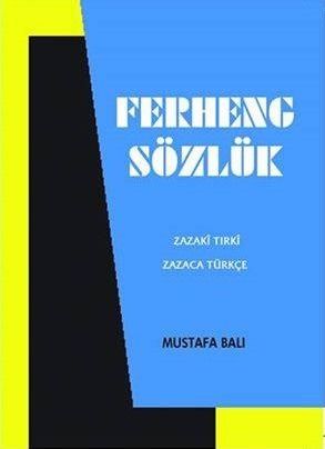 Zazakî Tirkî - Ferheng Sözlük
