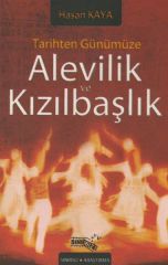Alevitentum und Kızılbaşismus von der Geschichte bis zur Gegenwart