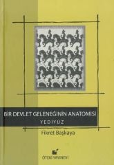 Bir Devlet Geleneğinin Anatomisi-Ciltli