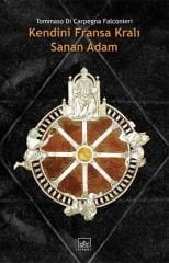 Kendini Fransa Kralı Sanan Adam