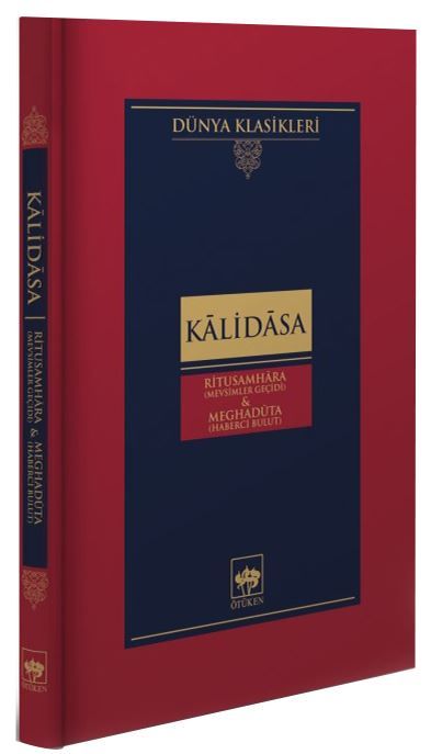 Ritusamhara-Mevsimler Geçidi ve Meghaduta-Haberci Bulut-Ciltli