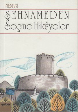 Şehnameden Seçme Öyküler