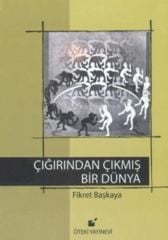 Çığrından Çıkmış Bir Dünya-Ciltli