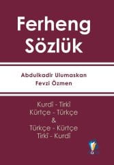 Ferheng - Kürtçe Sözlük (Kurdî - Tirkî & Türkçe - Kürtçe)