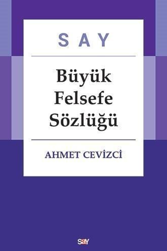 Say Büyük Felsefe Sözlüğü - Ciltli