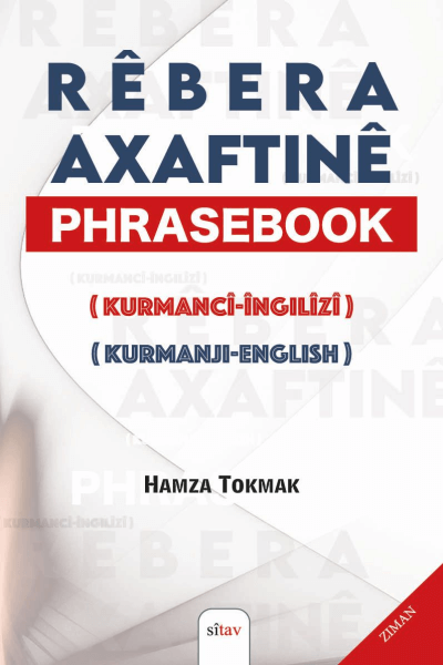 Rêbera Axivtinê - Phrasebook (Kurmanci - Îngîlîzî)