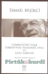 Cumhuriyet Halk Fırkası'nın Programı (1931) ve Kürt Sorunu