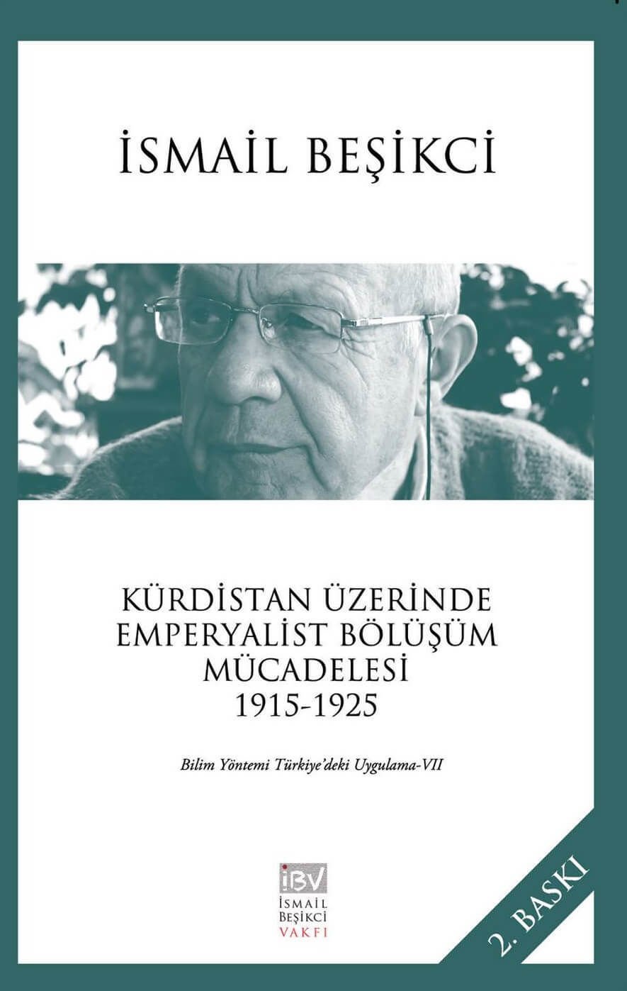 Kürdistan Üzerinde Emperyalist Bölüşüm Mücadelesi 1915-1925