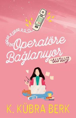 Operatöre Bağlanıyorsunuz - 1 (Ciltli)