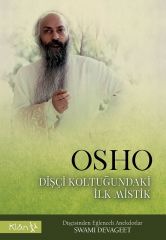 Osho - The First Mystic in the Dentist's Chair