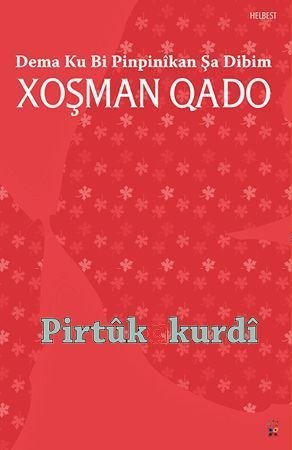 Dema Ku Bi Pinpinîkan Şa Dibim
